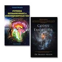 Codul emotiilor - Dr. Bradley Nelson si Puterea extraordinara a subconstientului tau - Joseph Murphy