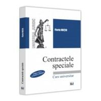 Contractele speciale. Editia a IX-a, revazuta si adaugita - Florin Motiu