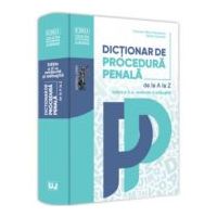 Dictionar de procedura penala. Editia a II-a - Dorin Ciuncan, Carmen-Silvia Paraschiv