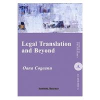 Legal Translation and Beyond - Oana Cogeanu