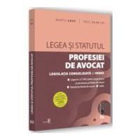 Legea si Statutul profesiei de avocat - martie 2023. Legislatia profesiei de avocat