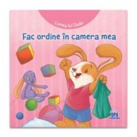 Lumea lui Dodo. Fac ordine in camera mea - Cecile Marbehant