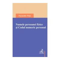 Numele persoanei fizice si Codul numeric personal - Paraschiv Petu