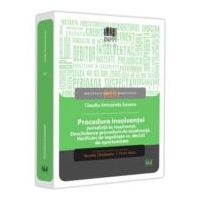 Procedura insolventei. Jurisdictii in insolventa. Deschiderea procedurii de insolventa - Claudia Antoanela Susanu