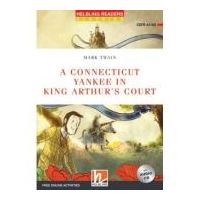 A Connecticut Yankee in King Arthur's Court - Mark Twain
