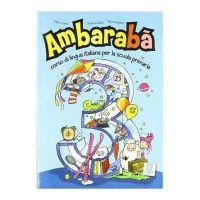 Ambarabà 3. Libro per l’alunno (libro)