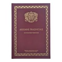 Axioane praznicale. Antologie psaltica - Cezar Florin Cocuz