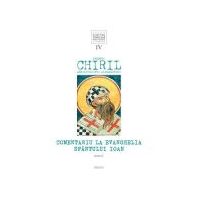 Comentariu la Evanghelia Sfantului Ioan, volumul 4, tom 1 - Sfantul Chiril, Arhiepiscopul Alexandriei