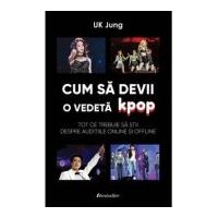 Cum sa devii o vedeta K-pop? Tot ce trebuie sa stii despre auditiile online si offline - UK Jung