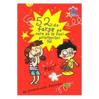 52 de farse pe care sa le faci prietenilor tai - Emmanuelle Polimeni