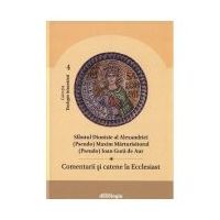 Comentarii si catene la Ecclesiast - Sfantul Dionisie al Alexandriei