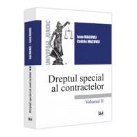 Dreptul special al contractelor. Volumul 2 - Ioan Macovei, Codrin Macovei