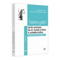 Teste-grila pentru examene de an, licenta si intrare in profesiile juridice. Drept penal. Partea generala - Andreea Corsei, Mariana-Alina Stefanoaia