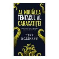 Al noualea tentacul al caracatitei - Dirk Rossmann