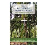 Cai de izbavire duhovniceasca si mesaje datatoare de nadejde