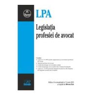 Legislatia profesiei de avocat. Editia a 3-a actualizata la 12 iunie 2023 - Mircea Dub