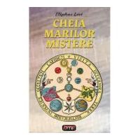 Cheia marilor mistere – Eliphas Levi