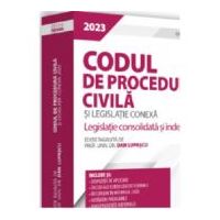 Codul de procedura civila si legislatie conexa 2023. Editie PREMIUM - Dan Lupascu