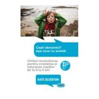 Copii obraznici? Asa ceva nu exista! - Kate Silverton