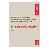 Dreptul penal al afacerilor. Editia 8 - Alexandru Boroi