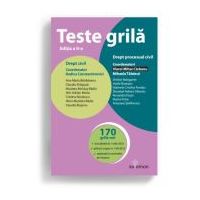 Teste grila. Drept civil • Drept procesual civil. Ed. a 2-a - Mihaela Tabarca, Rodica Constantinovici
