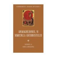 Armaghedonul si nimicirea antihristului. Cateheze la Cartea Apocalipsei - Athanasie Mythilineos