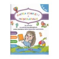 Cartea completa a prescolarului 3-4 ani