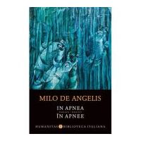 In apnea / In apnee - Milo de Angelis