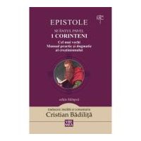 1 Corinteni. Cel mai vechi manual practic si dogmatic al crestinismului - Cristian Badilita