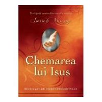 Chemarea lui Isus. Editie revizuita - Sarah Young