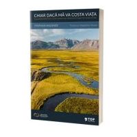 Chiar daca ma va costa viata - Stephan Hausner