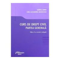 Curs de drept civil. Partea generala. Editia a 3-a - Gabriel Boroi, Carla Alexandra Anghelescu