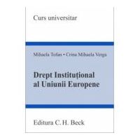 Drept institutional al Uniunii Europene - Mihaela Tofan