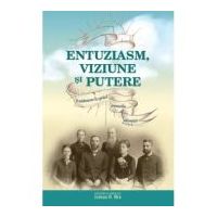 Entuziasm, viziune si putere - James R. Nix