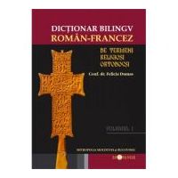 Dictionar bilingv de termeni religiosi ortodocsi roman-francez - Felicia Dumas