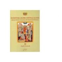 Invatatura despre Sfintele Icoane reflectata in Teologia Ortodoxa Romaneasca, volumul 2. Studii si articole