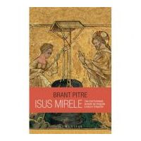 Isus Mirele - Brant Pitre