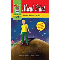 Micul Print - Antoine de Saint-Exupery