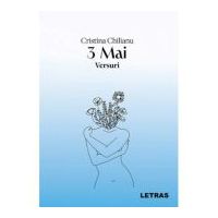 3 Mai - Cristina Chilianu