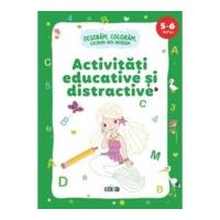 Activitati educative si distractive. Desenam, coloram, lucruri noi invatam (5-6 ani)