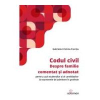 Codul civil. Despre familie - Gabriela Cristina Frentiu
