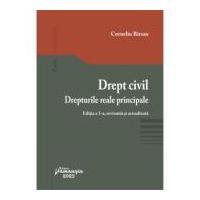 Drept civil. Drepturile reale principale. Editia a 5-a - Corneliu Birsan