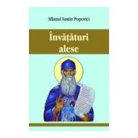 Invataturi alese - Sfantul Iustin Popovici