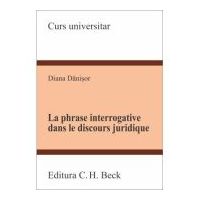 La phrase interrogative dans le discours juridique - Diana Danisor