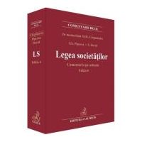 Legea societatilor. Comentariu pe articole. Editia 6 - Stanciu D. Carpenaru