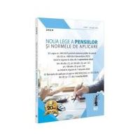 Noua Lege a pensiilor si Normele de aplicare. Editie tiparita pe hartie alba