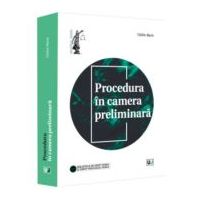 Procedura in camera preliminara - Catalin Marin