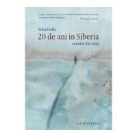 20 de ani in Siberia. Amintiri din viata - Anita Cudla