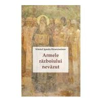 Armele razboiului nevazut - Sfantul Ignatie Briancianinov