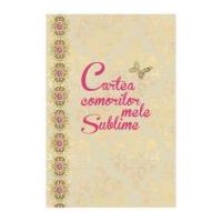 Cartea comorilor mele sublime - Loredana Pulpan